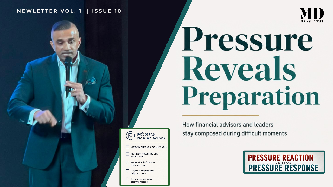 Mad Success Newsletter Issue 10 cover with the headline Pressure Reveals Preparation